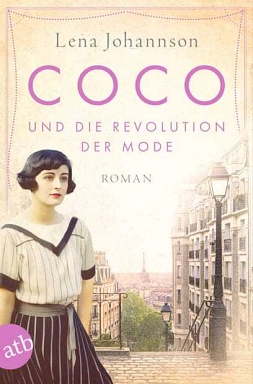 Cover des Buches "Coco Chanel und die Revolution der Mode" von Lena Johannson.&nbsp;&copy;&nbsp;Aufbau Taschenbuch