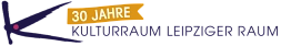 Logo Kulturraum 30jähriges Jubiläum © Kulturraum Leipziger Raum