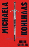 Buchcover von Michaela Kohlhaas, dem Roman von Heike Geißler.&nbsp;&copy;&nbsp;Suhrkamp Verlag
