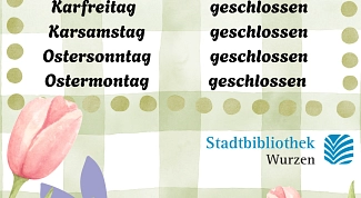 Geschlossen an Karsamstag.