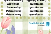 Schließzeit Ostern 2026 Geschlossen an Karsamstag.